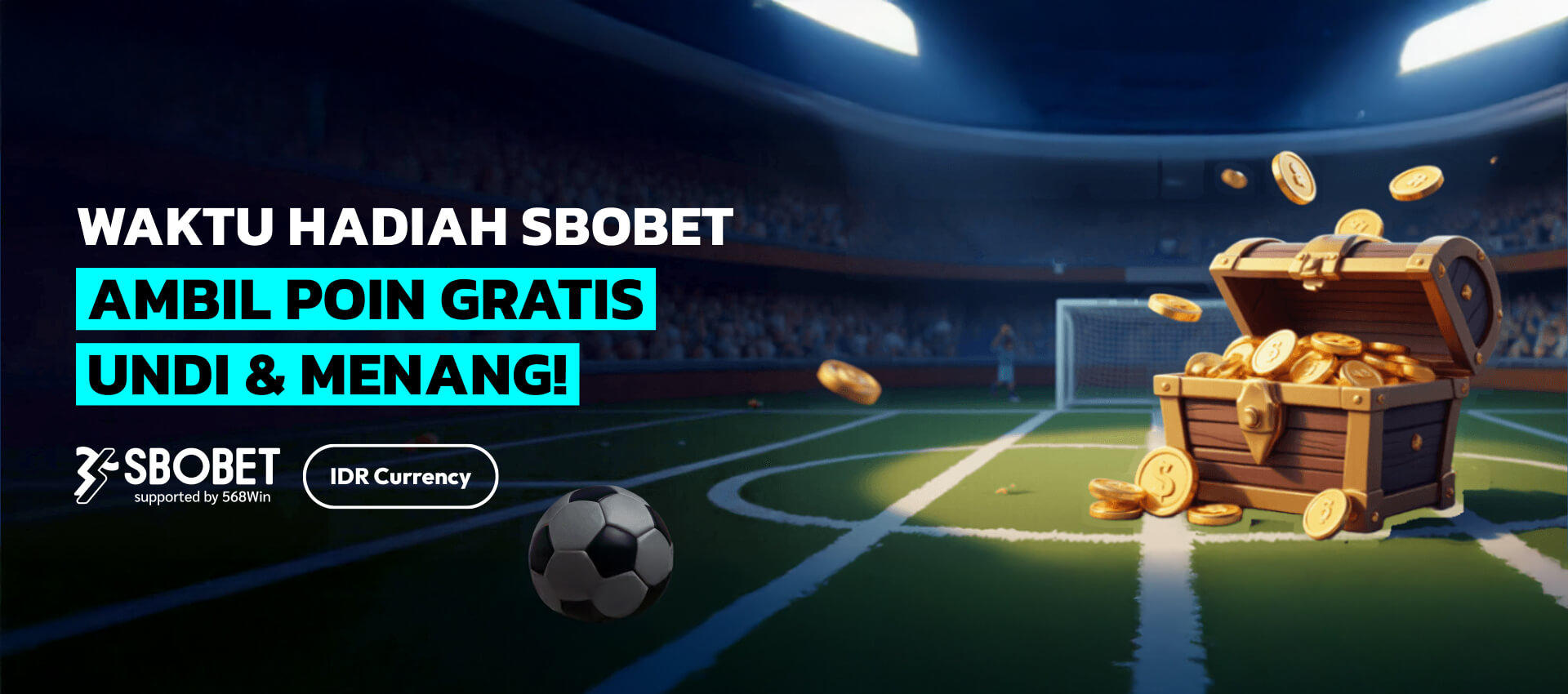 Promo hadiah SBOBET: Dapatkan poin gratis, undian dan menangkan hadiah besar dengan dukungan 568Win